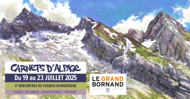 Carnets d'Alpage : 4ème rencontre du croquis en montagne_Le Grand-Bornand