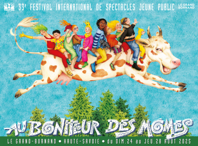 33th Festival Au Bonheur des Mômes_Le Grand-Bornand